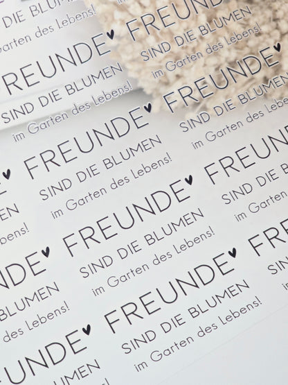 Rub On "Freunde sind die Blumen im Garten des Lebens" (3 Größen)