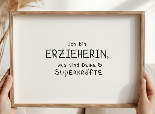 Rub On "Ich bin Erzieherin, was sind Deine Superkräfte" (3 Farben)