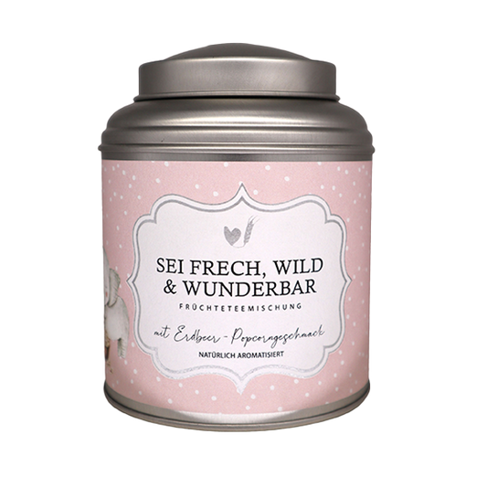 Tee "Sei frech, wild & wunderbar" - 130g (Dose)