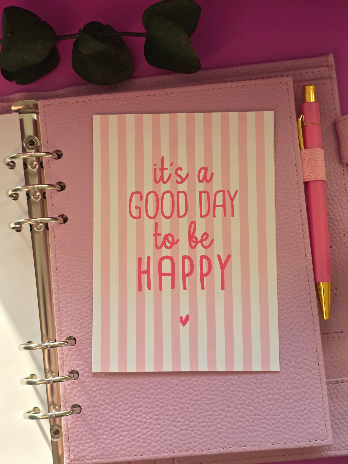 Postkarte "It's a good day to be happy in A6