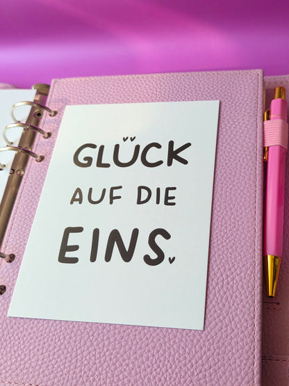 Postkarte "Glück auf die Eins" (s/w)