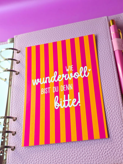 Postkarte "Wie wundervoll bist Du denn bitte" (orange)