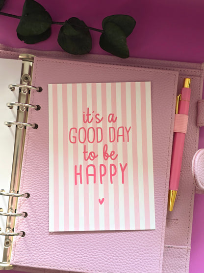 Postkarte "It's a good day to be happy in A6
