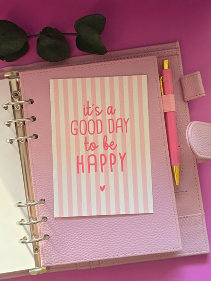 Postkarte "It's a good day to be happy in A6