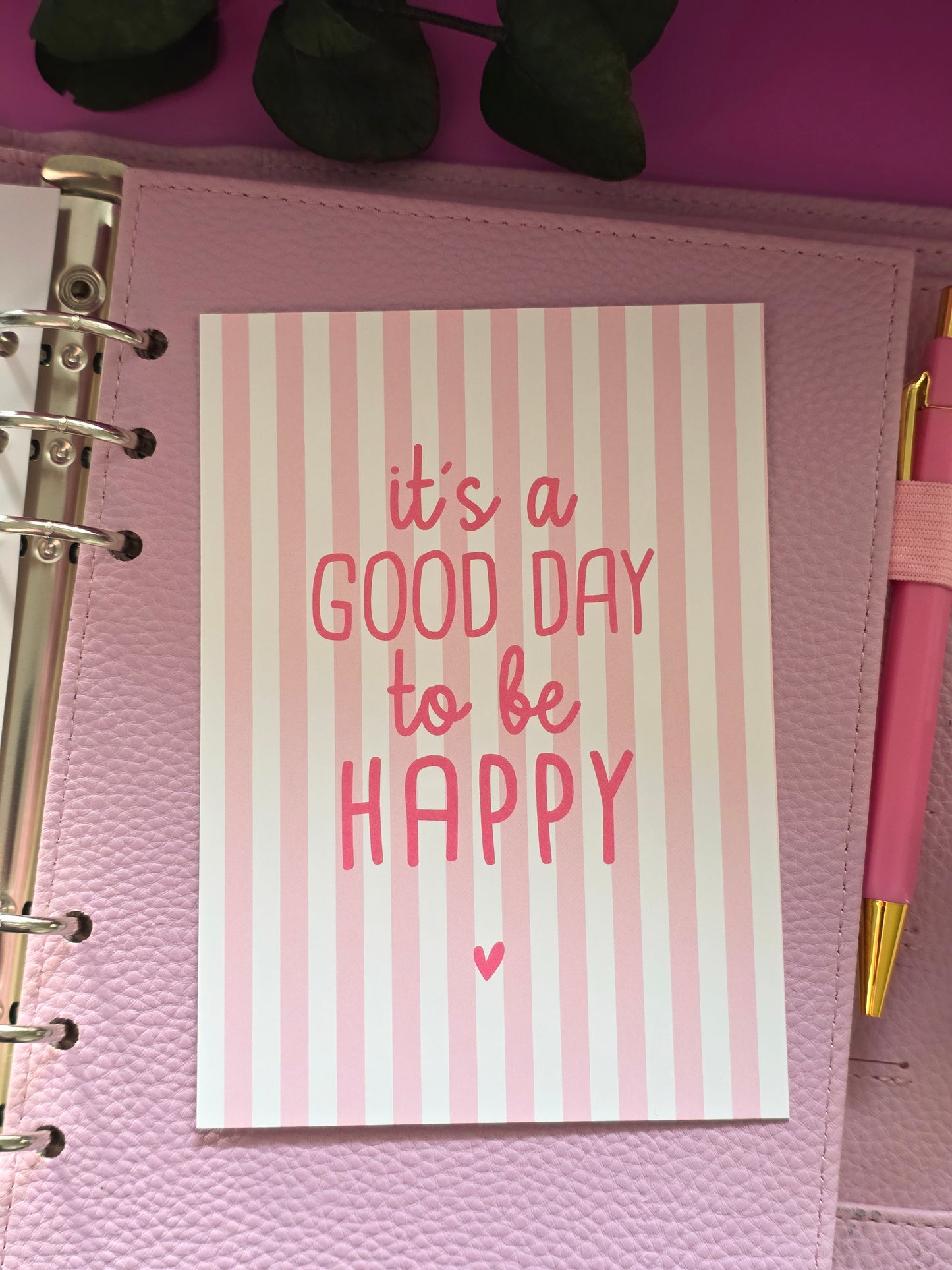 Postkarte "It's a good day to be happy in A6