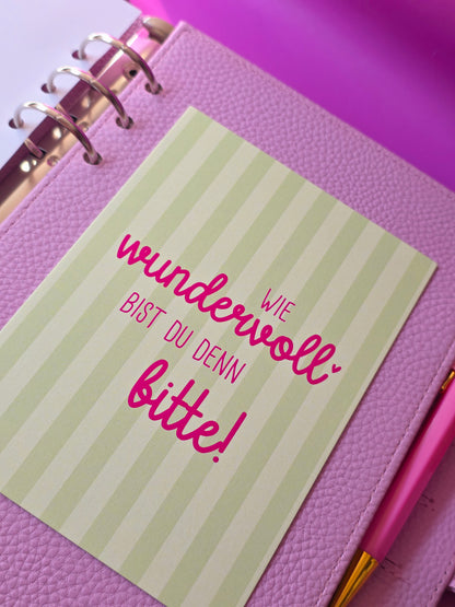 Postkarte "Wie wundervoll bist Du denn bitte" (grün)