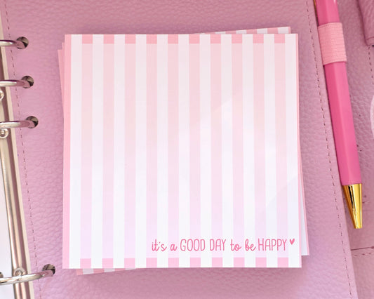 Notizblock "It's a good day to be happy" rosa Streife in 105 x 105 mm