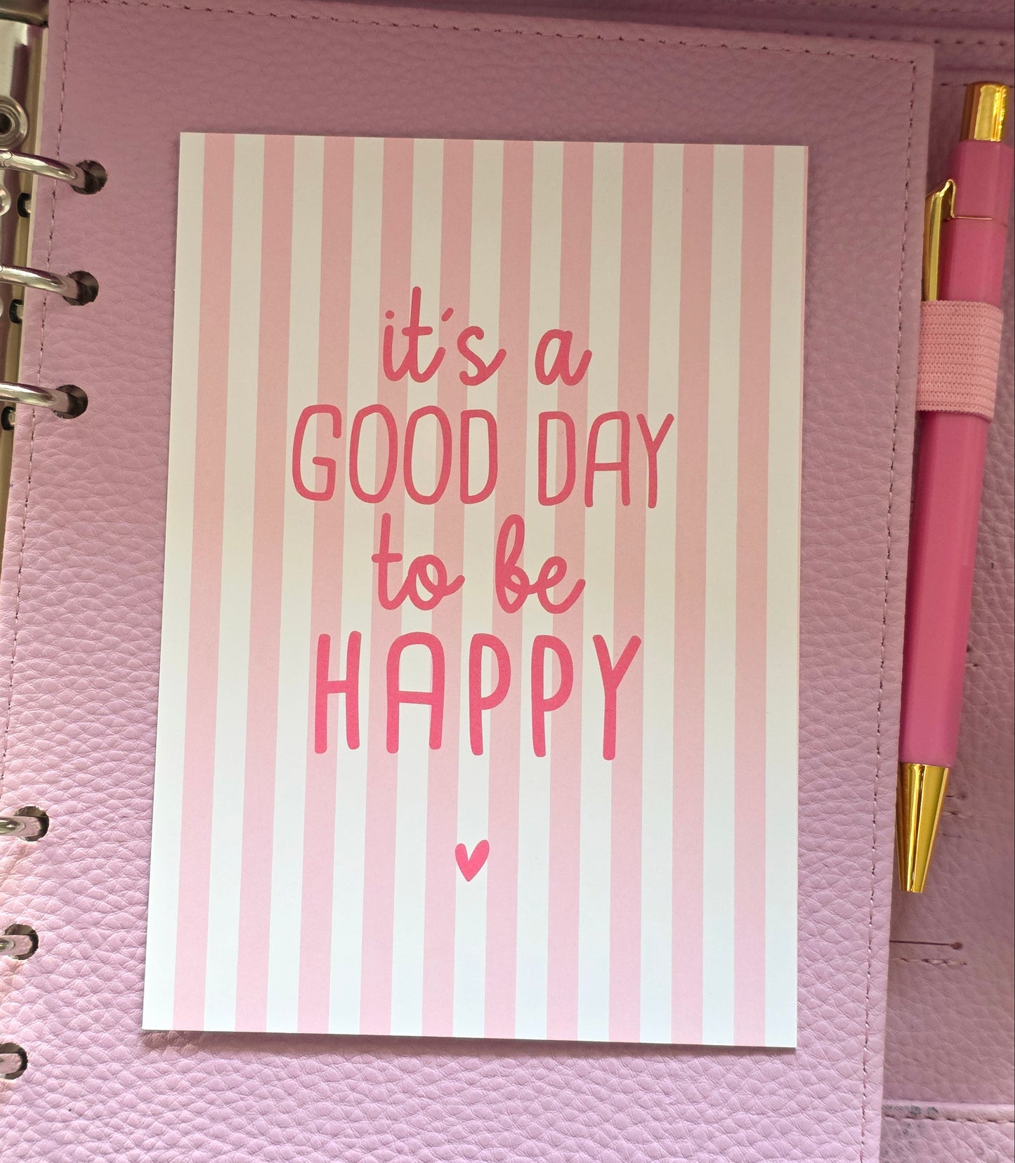 Postkarte "It's a good day to be happy in A6